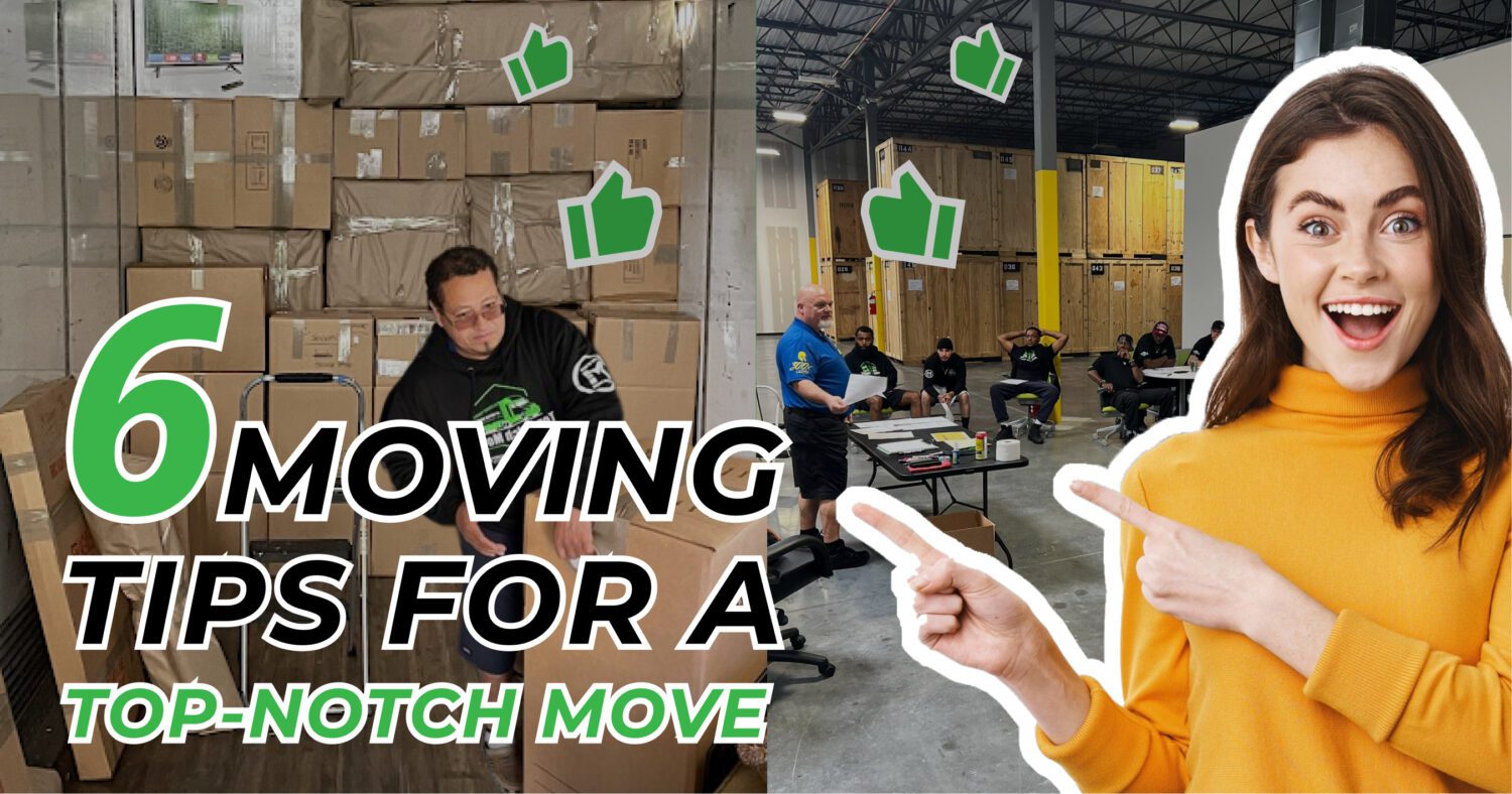 6 Moving and Packing Tips for Your Smoothest Move